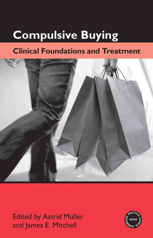 Routledge Compulsive Buying: Clinical Foundations and Treatment