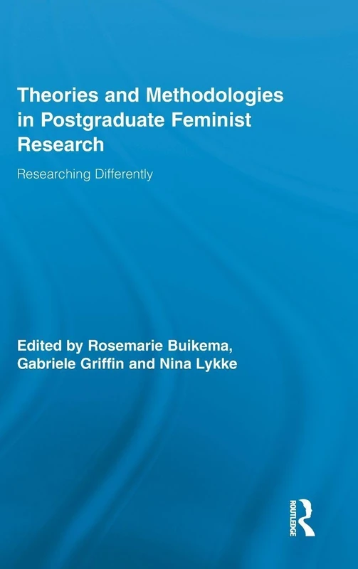 Routledge Theories and Methodologies in Feminist Research