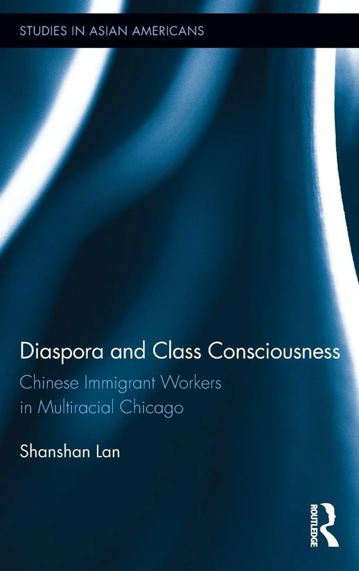 Routledge Diaspora and Class Consciousness - Chicago Study