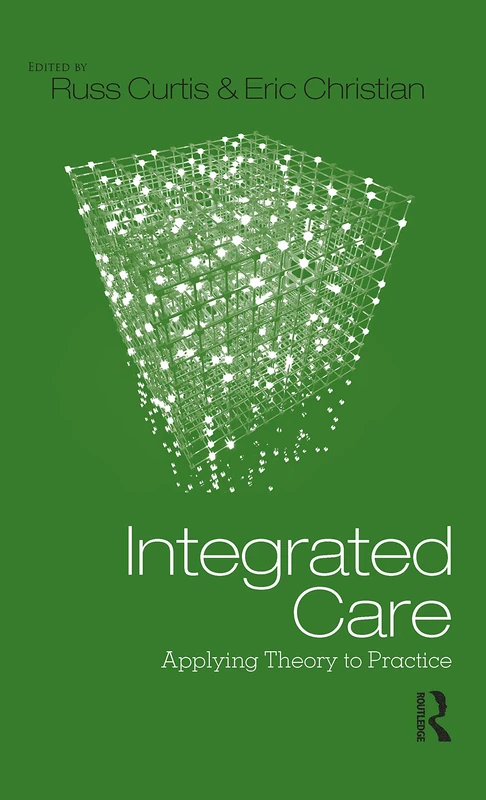 Integrated Care: Applying Theory to Practice