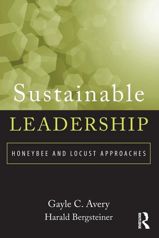 Sustainable Leadership: Honeybee and Locust Approaches - Image 1