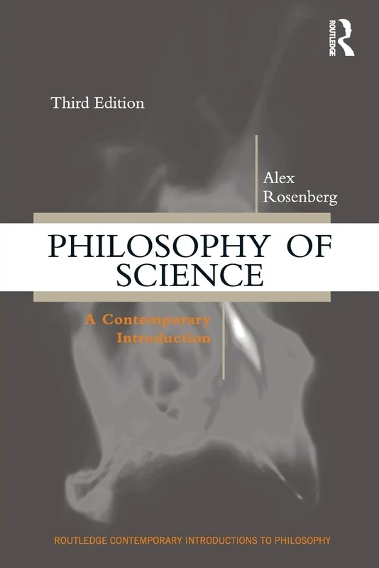 Philosophy of Science: A Contemporary Introduction (Routledge Contemporary Introductions to Philosophy)