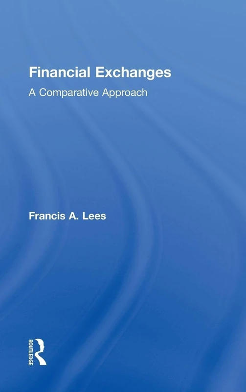 Financial Exchanges: A Comparative Approach