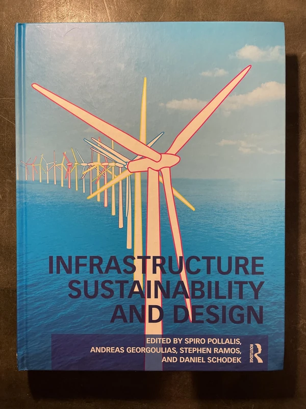 Routledge Infrastructure Sustainability and Design Book
