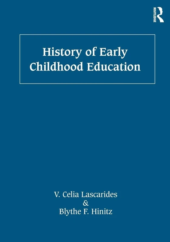 History of Early Childhood Education