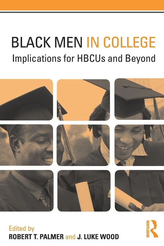 Black Men in College: Implications for HBCUs and Beyond