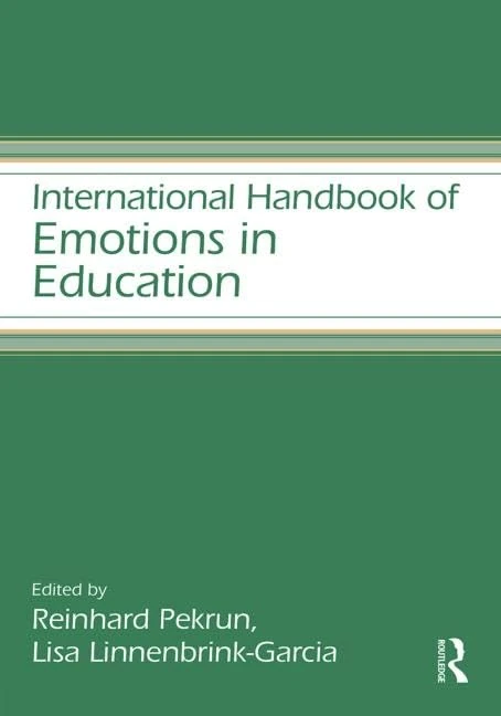 International Handbook of Emotions in Education (Educational Psychology Handbook)