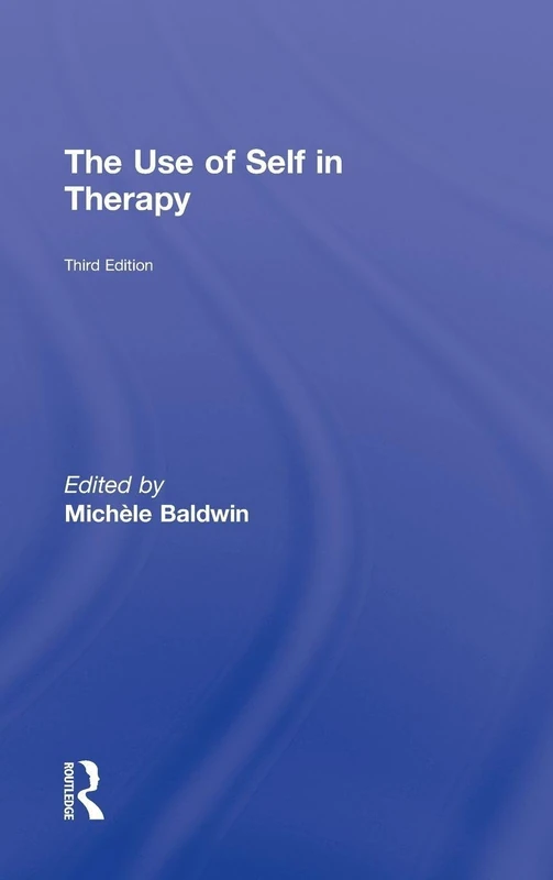 The Use of Self in Therapy
