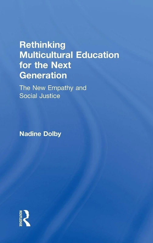 Routledge Rethinking Multicultural Education for Next Gen