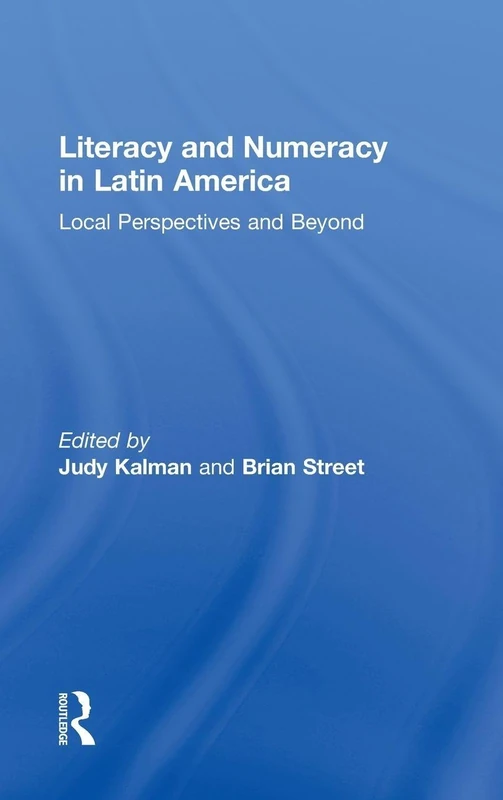Literacy and Numeracy in Latin America: Local Perspectives and Beyond - Image 1