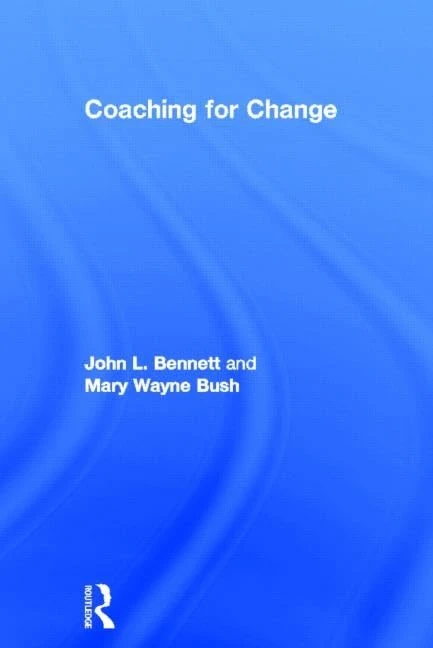 Routledge Coaching for Change - Executive Leadership Book