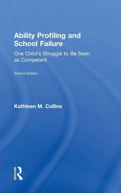 Routledge - Ability Profiling and School Failure, 2nd Edition