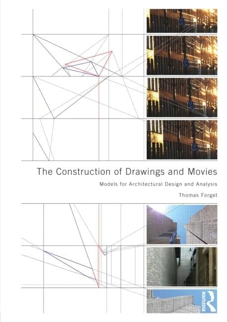 The Construction of Drawings and Movies: Models for Architectural Design and Analysis - Image 1