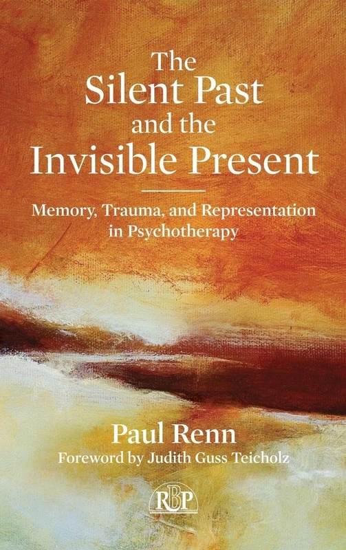 Routledge - Memory, Trauma, and Representation in Psychotherapy