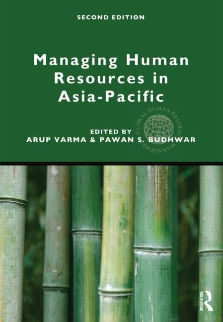 Managing Human Resources in Asia-Pacific: Second edition (Global HRM)