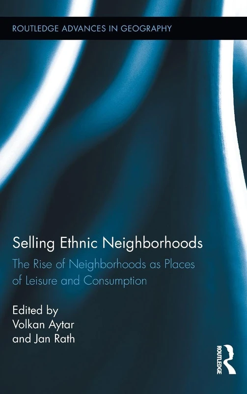 Routledge Selling Ethnic Neighborhoods - Geography Book 05