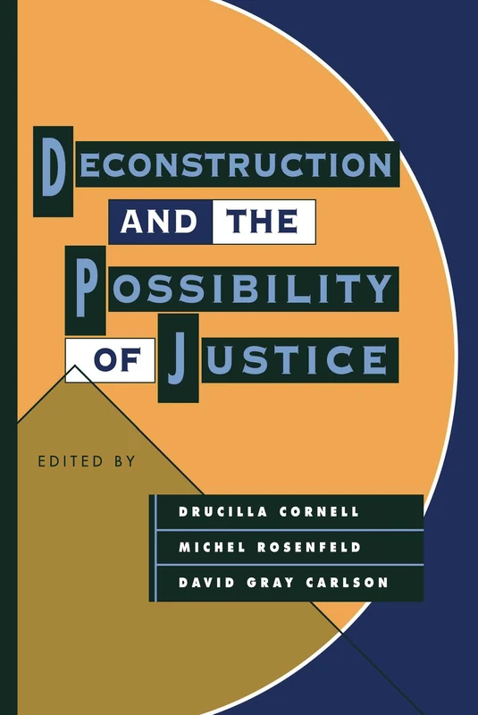 Deconstruction and the Possibility of Justice - Image 1