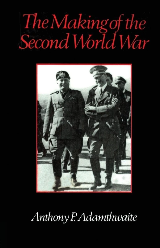The Making of the Second World War