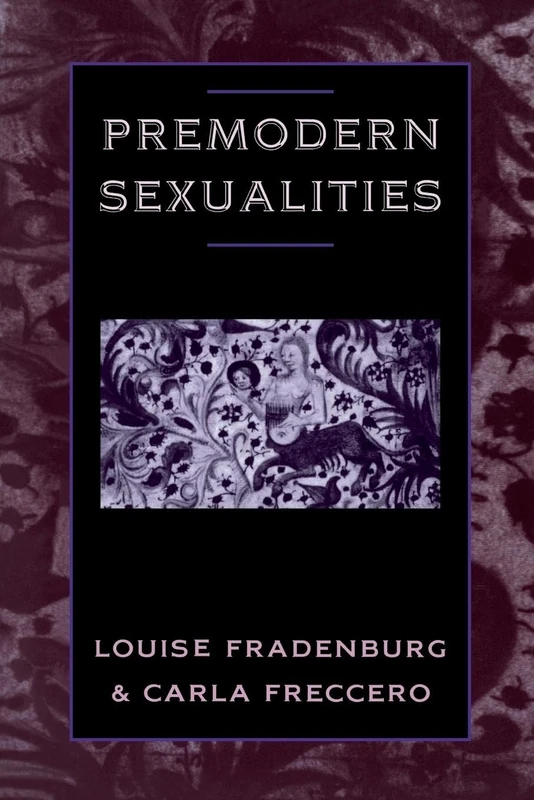 Premodern Sexualities