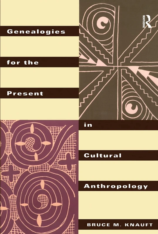 Genealogies for the Present in Cultural Anthropology - Image 1