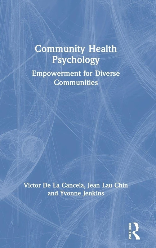 Routledge Community Health Psychology: Empowerment Book