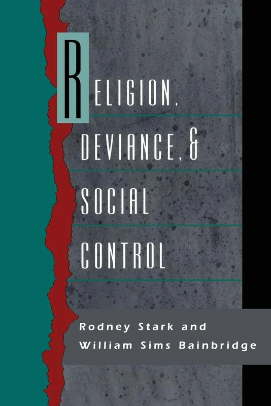 Religion, Deviance, and Social Control