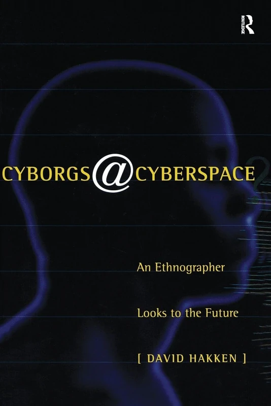 Cyborgs@Cyberspace?: An Ethnographer Looks to the Future - Image 1