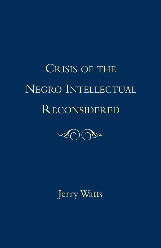 Routledge - The Crisis of the Negro Intellectual Reconsidered - Image 1