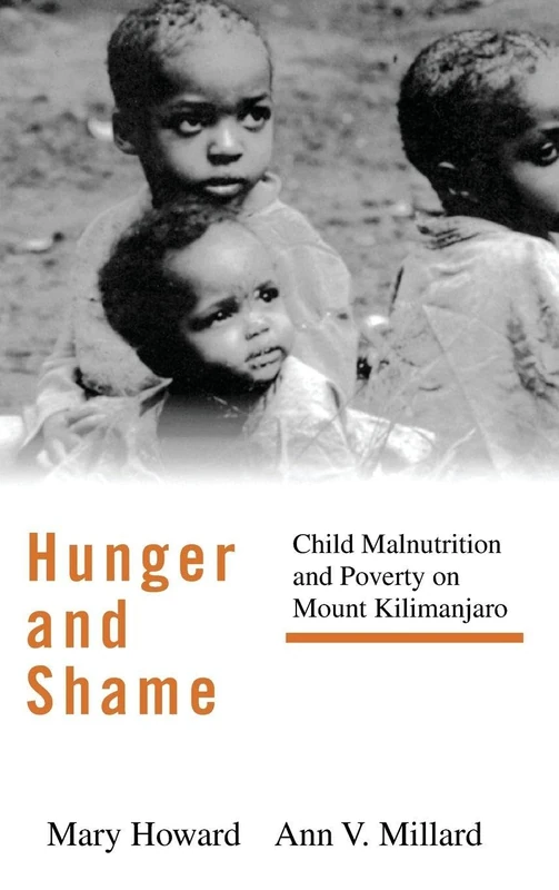 Hunger and Shame: Child Malnutrition - Routledge Books