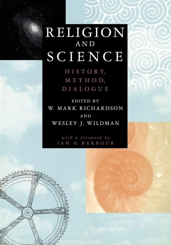 Routledge - Religion and Science: History, Method, Dialogue
