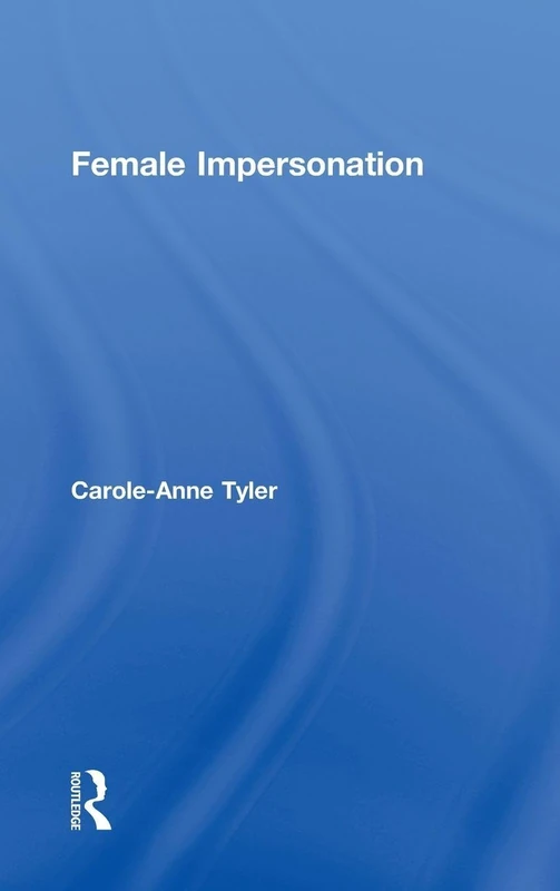 Female Impersonation by Routledge - Feminist Theory Book - Image 1