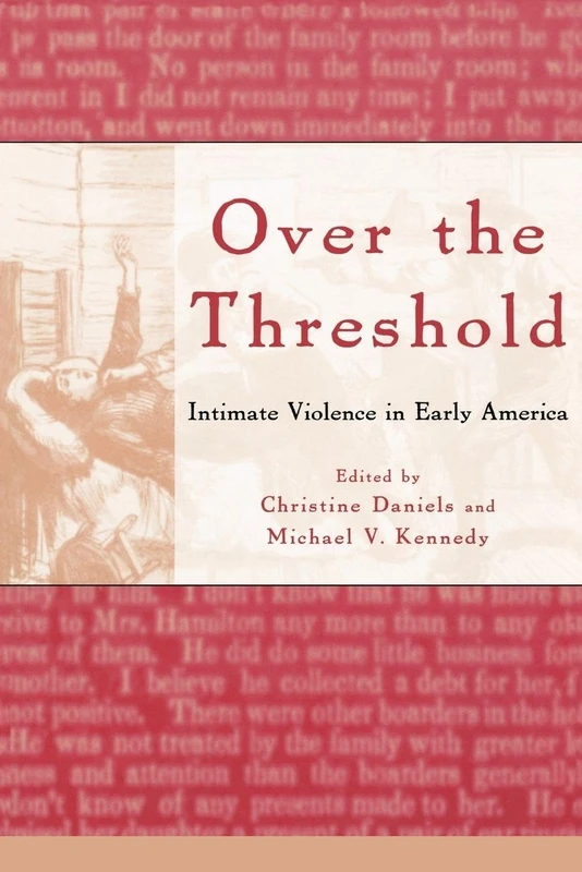 Over the Threshold: Intimate Violence in Early America - Image 1