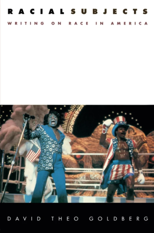 Racial Subjects: Writing on Race in America