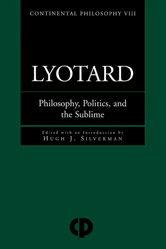Routledge Lyotard: Philosophy, Politics and the Sublime