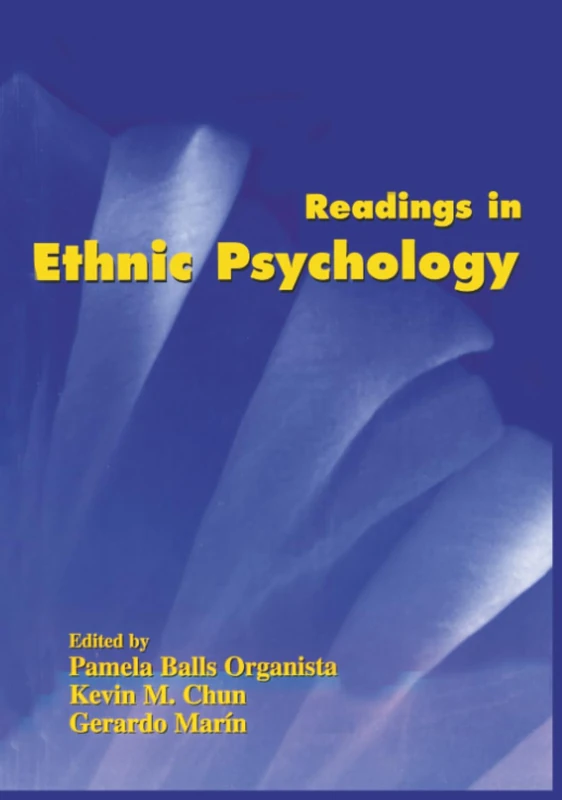 Readings in Ethnic Psychology