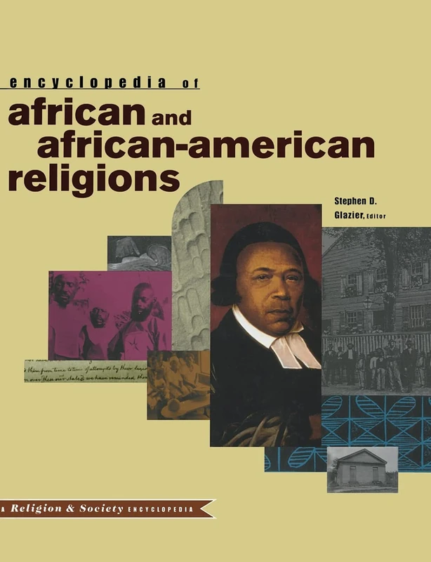 Encyclopedia of African and African-American Religions: 2 (Religion and Society)