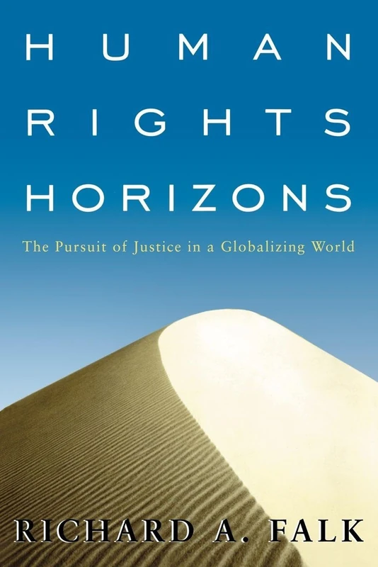 Human Rights Horizons: The Pursuit of Justice in a Globalizing World - Image 1