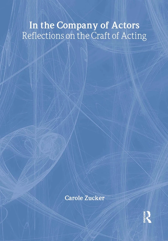 Routledge - In the Company of Actors: Reflections on Acting - Image 1