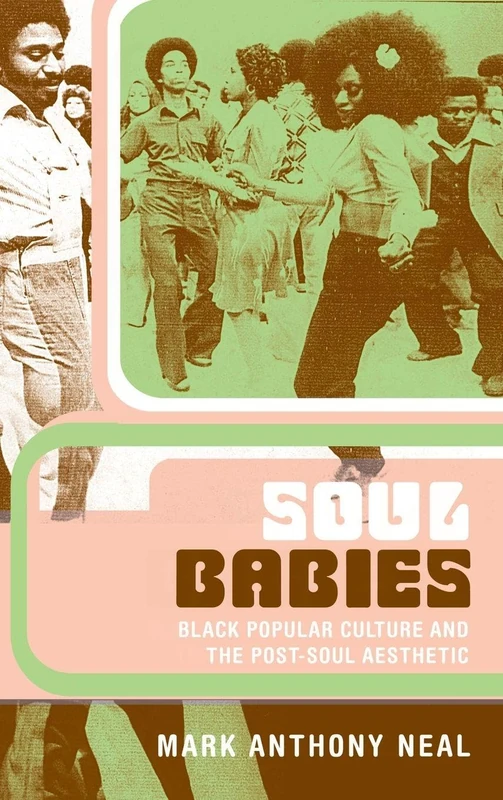 Soul Babies - Black Popular Culture by Routledge