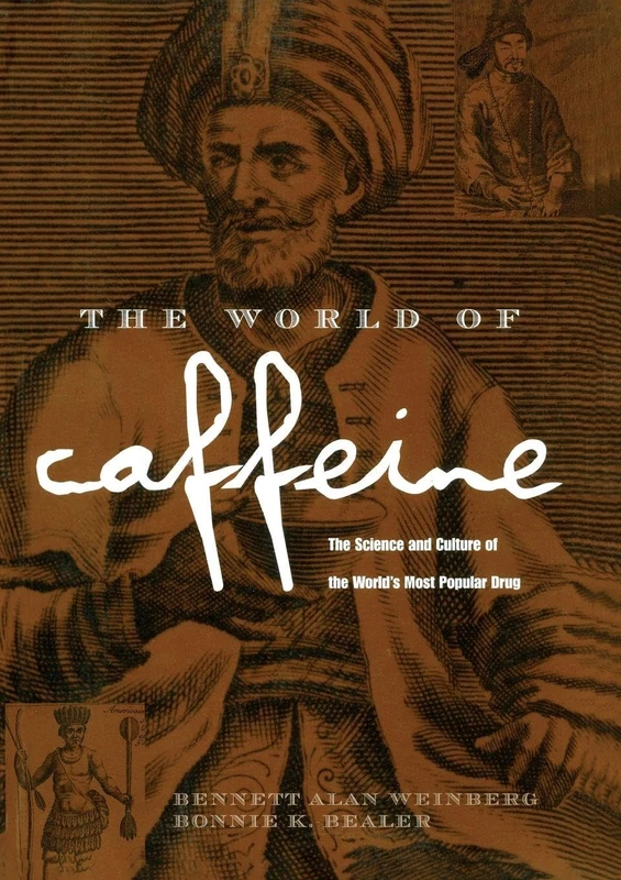 The World of Caffeine: The Science and Culture of the World's Most Popular Drug - Image 1