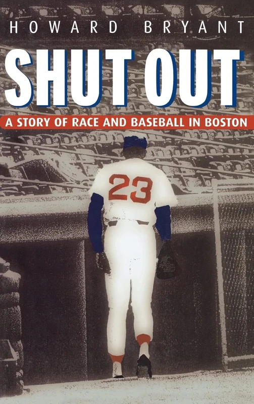 Shut Out: A Personal Story of Race and Baseball in Boston - Image 1