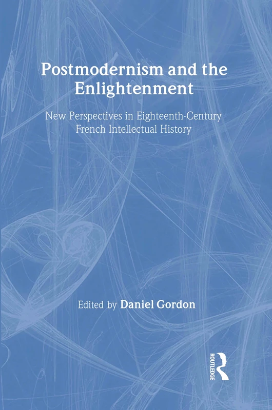 Routledge Postmodernism and the Enlightenment Book