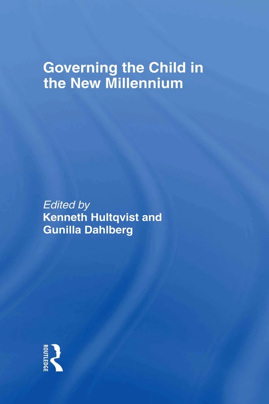 Governing the Child in the New Millennium