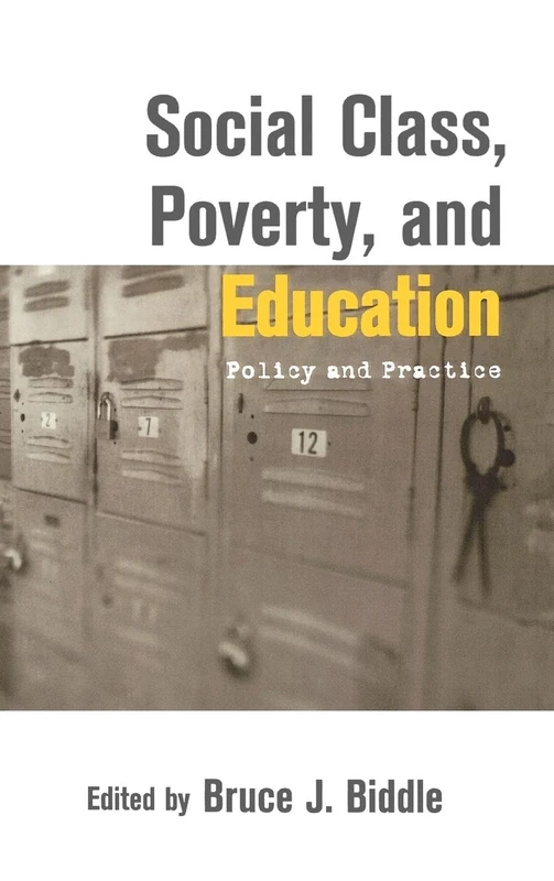 Social Class, Poverty and Education: Policy and Practice (Missouri Symposia on Research and Education) - Image 1