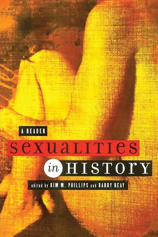 Sexualities in History: A Reader