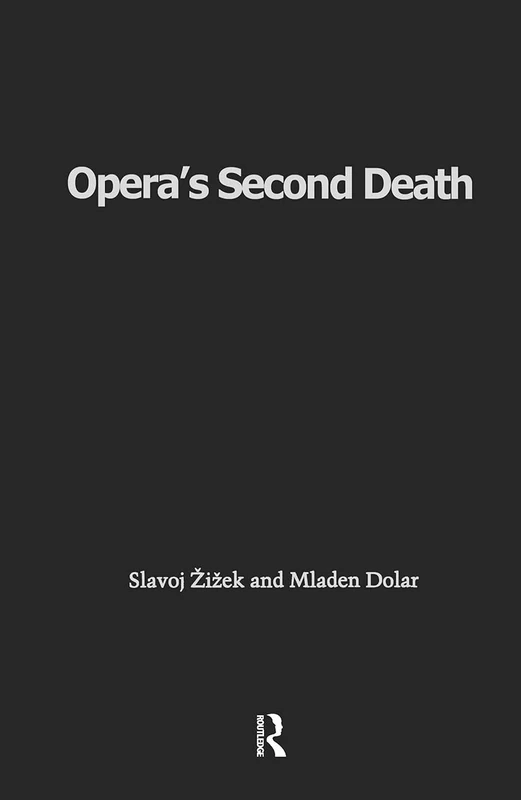 Opera's Second Death