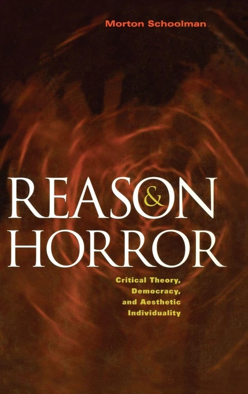 Reason and Horror: Critical Theory, Democracy and Aesthetic Individuality - Image 1