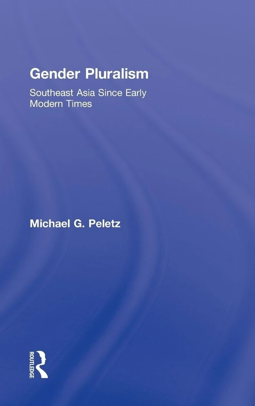 Gender Pluralism: Southeast Asia Since Early Modern Times - Image 1