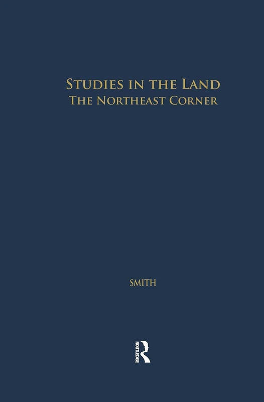 Routledge - Studies in the Land: The Northeast Corner Book - Image 1