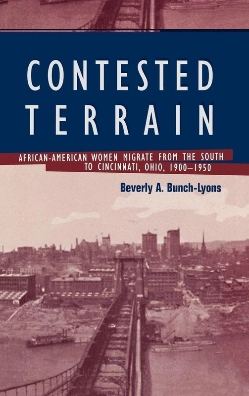 Routledge Contested Terrain: African American Women Migration